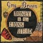 Honey in the Lion's Head