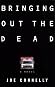 Bringing Out the Dead