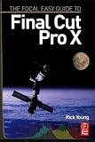 Produkt-Bild: The Focal Easy Guide to Final Cut Pro X