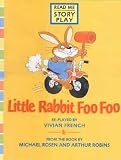 Little Rabbit Foo Foo