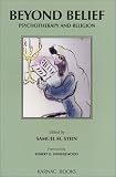 Beyond Belief: Psychotherapy and Religion