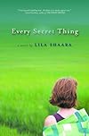 Every Secret Thing: A Novel