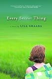 Every Secret Thing: A Novel