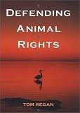 Defending Animal Rights