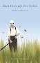 Back Through the Fields: Memories of Rural Life