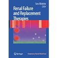Renal Failure and Replacement Therapies (Competency-Based Critical Care) by  Sara Blakeley