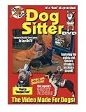 Dog Sitter DVD - Volume 1 - The DVD Your Dogs Love to Watch