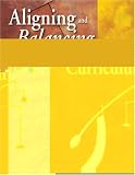 Aligning and Balancing the Standards-Based Curriculum