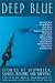 Deep Blue: Stories of Shipwreck, Sunken Treasure, and Survival (Adrenaline) by Clint Willis