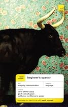 Teach Yourself Beginner's Spanish, 3rd Edition (Book & 2 CDs) (Teach Yourself Language)