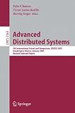 Advanced Distributed Systems: 5th International School and Symposium, ISSADS 2005, Guadalajara, Mexico, January 24-28, 2005, Revised Selected Papers ... / Programming and Software Engineering)