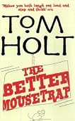 The Better Mousetrap