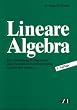 Lineare Algebra. Eine Einf�hrung f�r Ingenieure unter besonderer Ber�cksichtigung numerischer Aspekte.