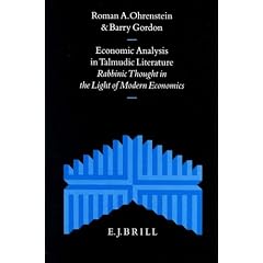 Economic Analysis in Talmudic Literature: Rabbinic Thought in the Light of Modern Economics (Studia Post Biblica)