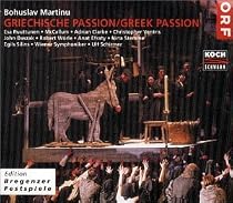 Bohuslav Martinu: Greek Passion