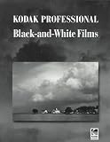 Kodak Professional Black-And-White Films (Publication)