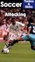 Soccer Tactics & Skills - Attacking