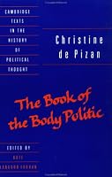 The Book of the Body Politic (Cambridge Texts in the History of Political Thought)