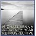 Michael Kenna: A 20 Year Retrospective