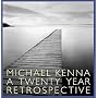 Michael Kenna: A 20 Year Retrospective