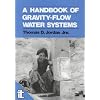 A Handbook of Gravity-flow Water Systems