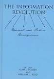View Book 'The Information Revolution: Current and Future Consequences' 