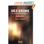 Sex Crime: Sex Offending and Society (Crime and Society)