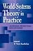 Book World-Systems Theory and Practice