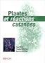 Plantes et r�actions cutan�es
