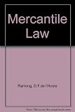 Ranking, Spicer & Pegler's mercantile law incorporating partnership law and the law of arbitration & awards