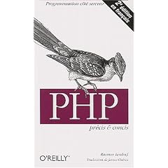 PHP : Pr�cis et concis (en fran�ais)