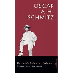 Das wilde Leben der Boheme: Tageb�cher 1896-1906: BD 1