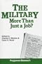 The Military: More Than Just a Job?