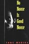 No Noose Is Good Noose