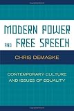 Modern Power and Free Speech: Contemporary Culture and Issues of Equality