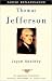 Thomas Jefferson: The American Presidents Series