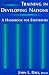 Training in Developing Nations: A Handbook for Expatriates