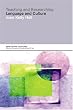 Teaching and Researching: Language and Culture (Applied Linguistics in Action)