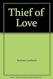The thief of love