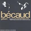 20 Chansons D'Or : Et Maintenant...