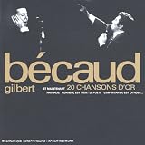20 Chansons D'Or : Et Maintenant...