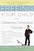 Books : Freeing Your Child from Obsessive-Compulsive Disorder:  A Powerful, Practical Program for Parents of Children and Adolescents