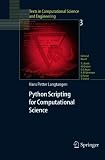Python Scripting for Computational Science (Texts in Computational Science and Engineering)