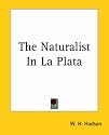 The Naturalist In La Plata