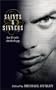 Saints and Sinners: An Erotic Anthology