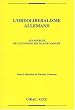 L'ordolib�ralisme allemand : Aux sources de l'�conomie sociale de march�