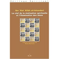 La clef de la r�alisation spirituelle et l'illumination des �mes [Mift�h al-fal�h wa misb�h al-arw�h]