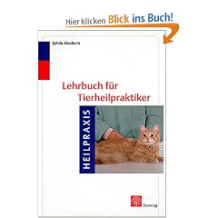 Lehrbuch f�r Tierheilpraktiker