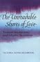 The Unreadable Shores of Love: Turkish Modernity and Mystic Romance
