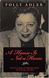 A House Is Not a Home